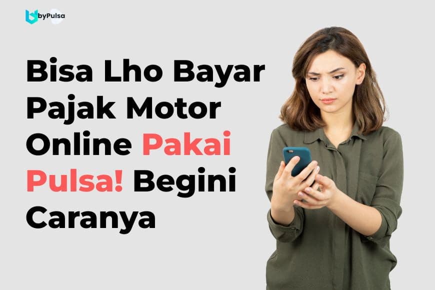 Bisa Lho Bayar Pajak Motor Online Pakai Pulsa! Begini Caranya