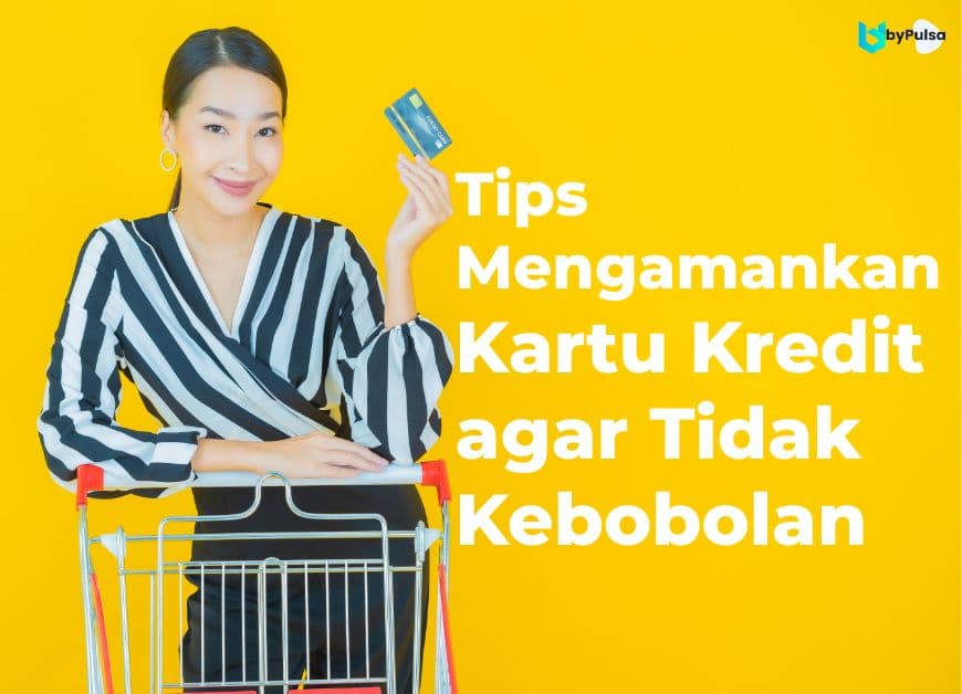 Tips Mengamankan Kartu Kredit agar Tidak Kebobolan