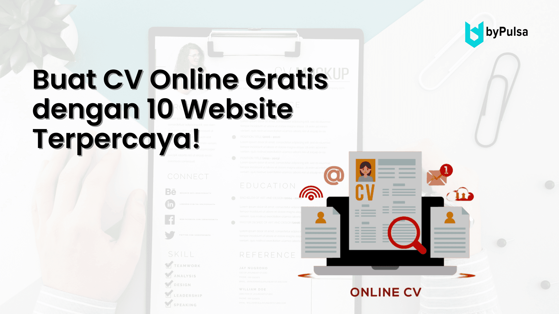 Tips dan Trik cara membuat CV gratis secara online dengan mudah dan aman