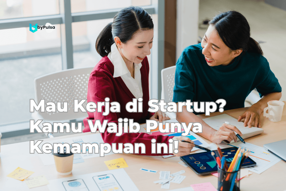 Kerja di Startup?