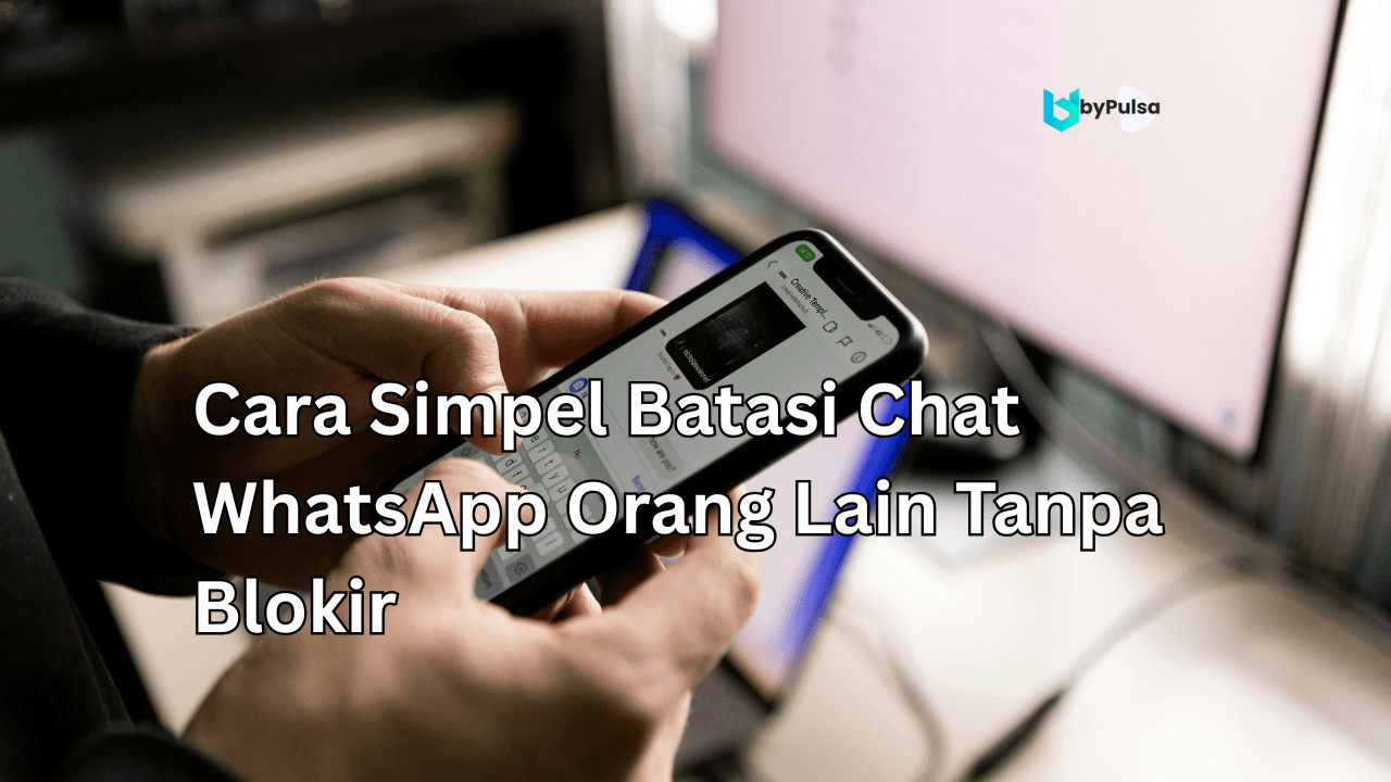 batasi Chat WhatsApp