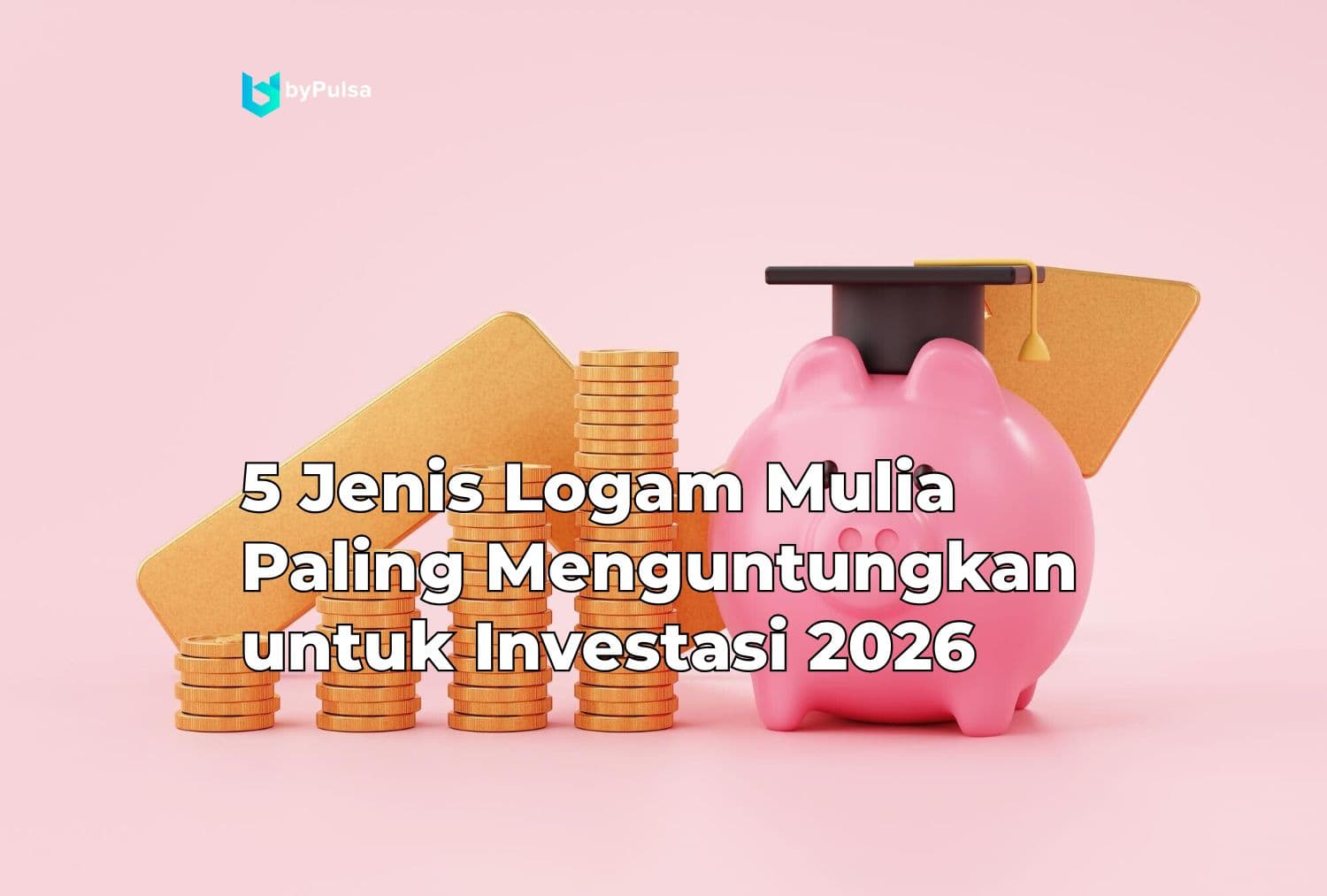 5 Jenis Logam Mulia Paling Menguntungkan untuk Investasi 2026
